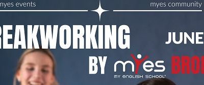 « Breakworking 26 Juin My English School » j’y vais autrement ! Toutes les offres à partager