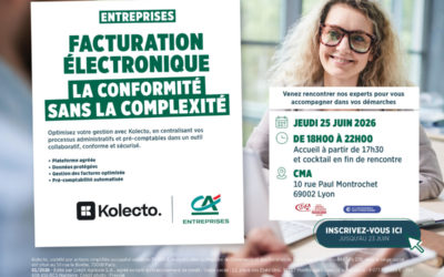 Crédit Agricole Centre-est – Réunion FACTURATION ELECTRONIQUE avec notre Filiale KOLECTO, le 25 juin 2026